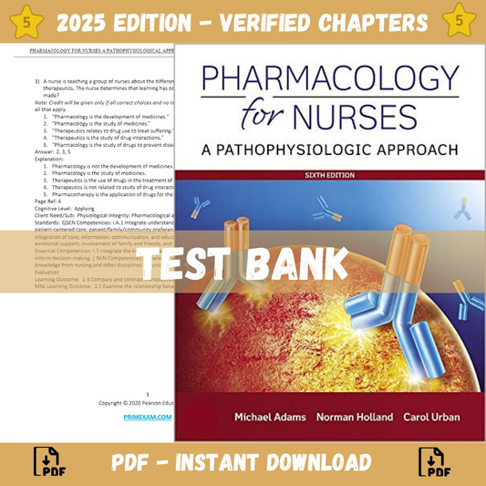 Test bank – Pharmacology for Nurses A Pathophysiologic Approach 6th Edition (Adams, 2019)-Studyflax