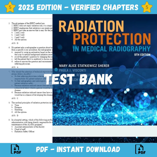 Test bank – Radiation Protection in Medical Radiography 9th Edition(Statkiewicz Sherer, 2021)-Studyflax