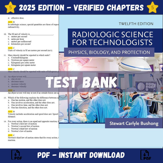 Test bank – Radiologic Science for Technologists 12th Edition (Bushong, 2022)-Studyflax