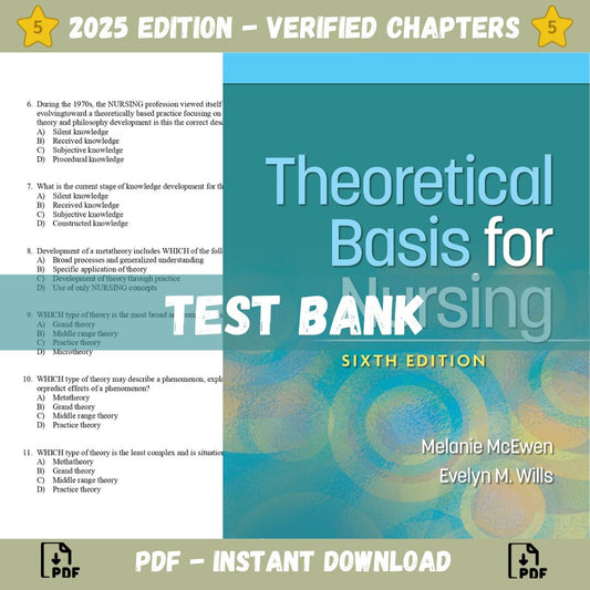Test bank – Theoretical Basis for Nursing, 6th American Edition (McEwen, 2023)-Studyflax